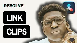 How To Link Clips in Davinci Resolve