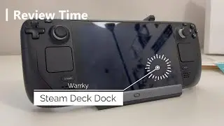 Warrky Steam Deck Dock Review