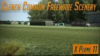 X-Plane 11 - Clench Common Freeware Scenery