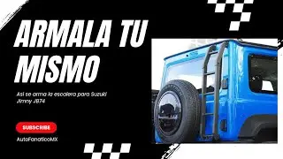¡ARMALA TU! ..... Asi se arma la escalera para tu Jimny JB74.....