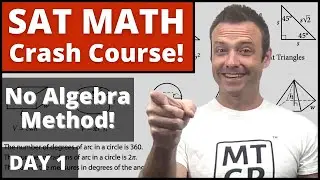 SAT Math Crash Course | No Algebra Method! | The Best SAT Math Review!