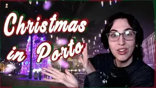 What to do during Christmas in Porto 2022