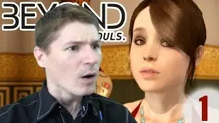 Джоди и Айден. ЗА ГРАНЬЮ: ДВЕ ДУШИ. Часть 1. (Beyond: Two Souls).