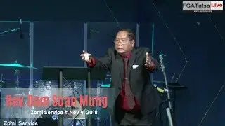 Zomi Service Nov 4,2018 # Rev.Dam Suan Mung