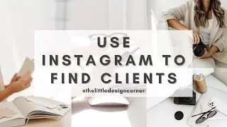 Three ways to FIND CLIENTS using Instagram