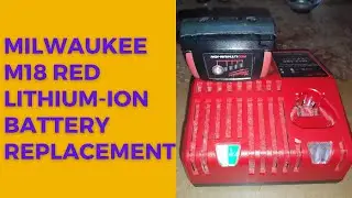 Milwaukee M18 red Lithium ion battery replacement