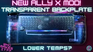 Rog Ally X Transparent Backplate Just Dropped! But its not what you think - Installation & Review