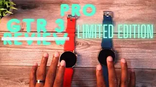 GTR 3 Pro Limited Edition -Not Really A Review