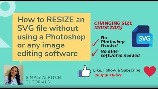 How to Resize an SVG File without using Photoshop or any image editing software #howto #svgfile