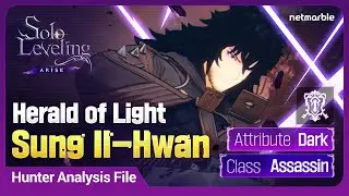 [Solo Leveling:ARISE] Hunter Analysis File: #28 Sung Il-Hwan