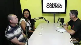 ACONTECEU COMIGO #3 -  PARTICIPAÇÃO RUBENS E JULIANA