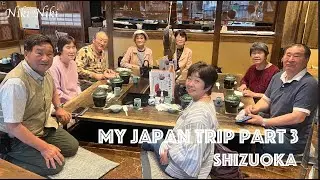 My Japan Trip Part 3 Going to Shizuoka