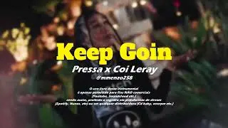 [FREE] Pressa x Coi Leray Type Beat - Keep Goin (prod.mmenzo258)