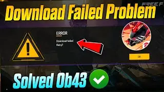 😥 Download Failed Retry Free Fire | Free Fire Loading Problem Today | Error Download Failed Retry