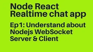 Ep1: WebSocket & Realtime in your application