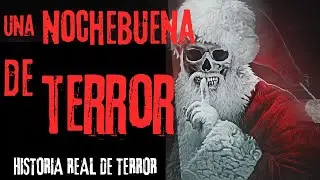 Una Nochebuena De Terror | HISTORIA REAL DE TERROR | HISTORIAS DE REDDIT