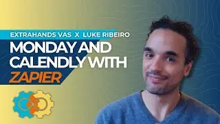 How to Connect Calendly with Monday.com Using Zapier | Automate Your Workflow Like a Pro | Luke R