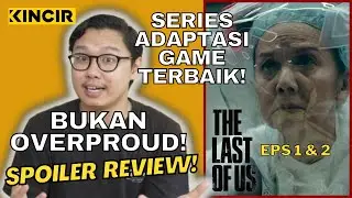 Review THE LAST OF US Eps. 1 & 2 - Breakdown TEORI TEPUNG Asal-Usul Penyebaran Wabah Jamur Cordyceps