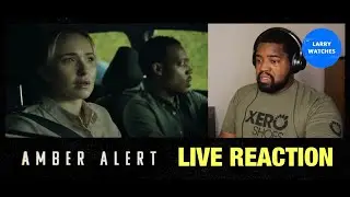 Amber Alert - Official Trailer - Reaction (2024)