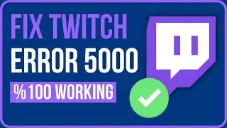 HOW TO FIX TWITCH ERROR 5000 (2023) | Fix Error 