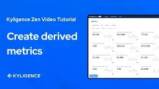 Kyligence Zen Tutorial: How to create derived metrics