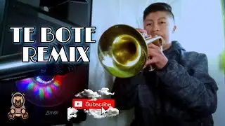 Te Bote Remix - Trompeta Cover