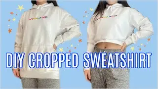 EASY DIY CROP SWEATSHIRT | kristy wang