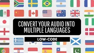 How to Convert Audio to 4 Different Languages in Real-Time | BuildShip Audio Translation