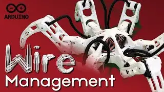 I Finally Dealt with Wire Management for my Hexapod