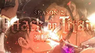 Attack On Titan Season 3 Part 1 (My Vesion)