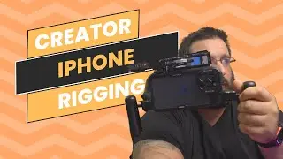 Creator Iphone Rigging