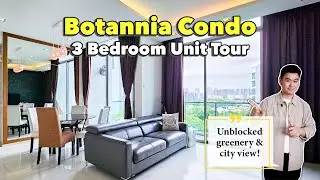 Home Tour | 3 Bedroom Unit at Botannia Condo | Unblocked Greenery City View | LoukProp Homes