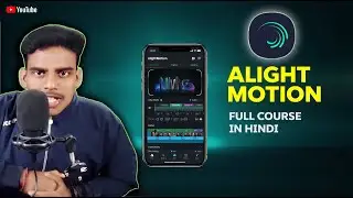 how to use alight motion apps/alight motion full tutorial/how to edit video in alight motion apps