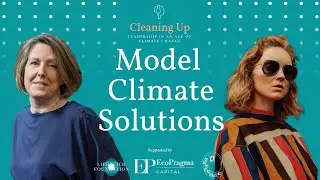 How Lily Cole Models Climate Solutions - Ep161