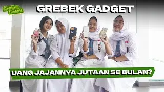 Berapa Harga Gadget Lo? Edisi Hp Anak SMK vs Anak SMP! 