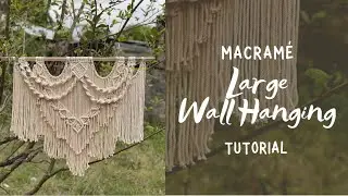 Macrame BIG WALL HANGING Tutorial | Advanced