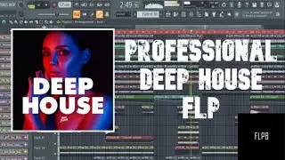 (SOLD)Professional Deep House FLP + Royalty Free Vocals (Echoes In The Silence)