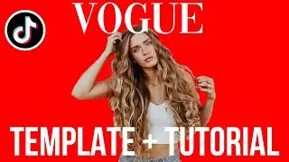 How to create the TikTok Vogue Challenge Trend (3 easy steps + template) | Viral TikTok Trend