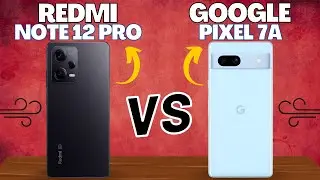Redmi Note 12 Pro vs Google Pixel 7a Deutsch | Vergleich