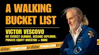 39. Victor Vescovo | The Walking Bucket List