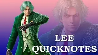 T7 Lee QuickNotes