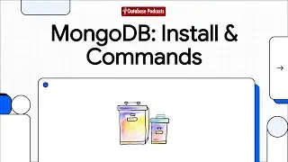 Episode 7 — ⚡ Installing MongoDB & First Database Commands | @Database Podcasts