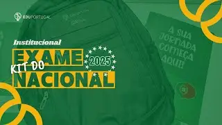 Kit do Exame Nacional 2025 | Encontro com os Estudantes do Kit 2025 em Portugal | EduPortugal
