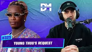 The Diverse Mentality Podcast #325 - Young Thug's Request