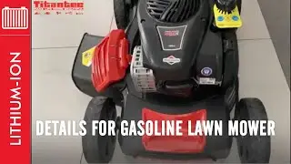 Details For Gasoline Lawn Mower