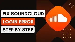 How To Fix Login Error On SoundCloud App | Fix SoundCloud Login !