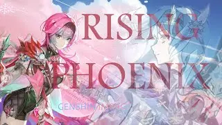RISE [GENSHIN IMPACT EDIT]