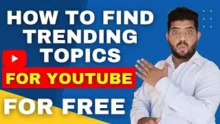 How To Find Trending Topics For YouTube Videos With Google Trends