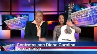 Rockola tv y Diana Carolina