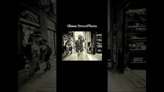 18mmstreetphotography 